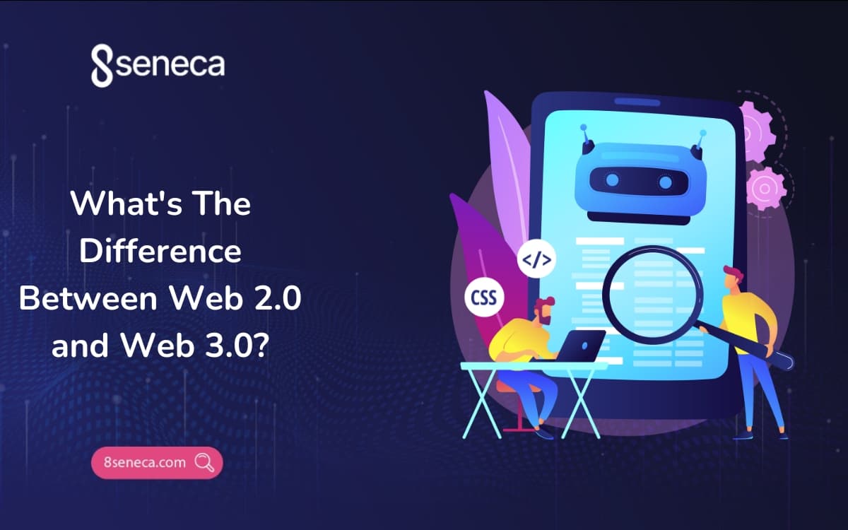 What Is The Difference Between Web 2.0 and Web 3.0?