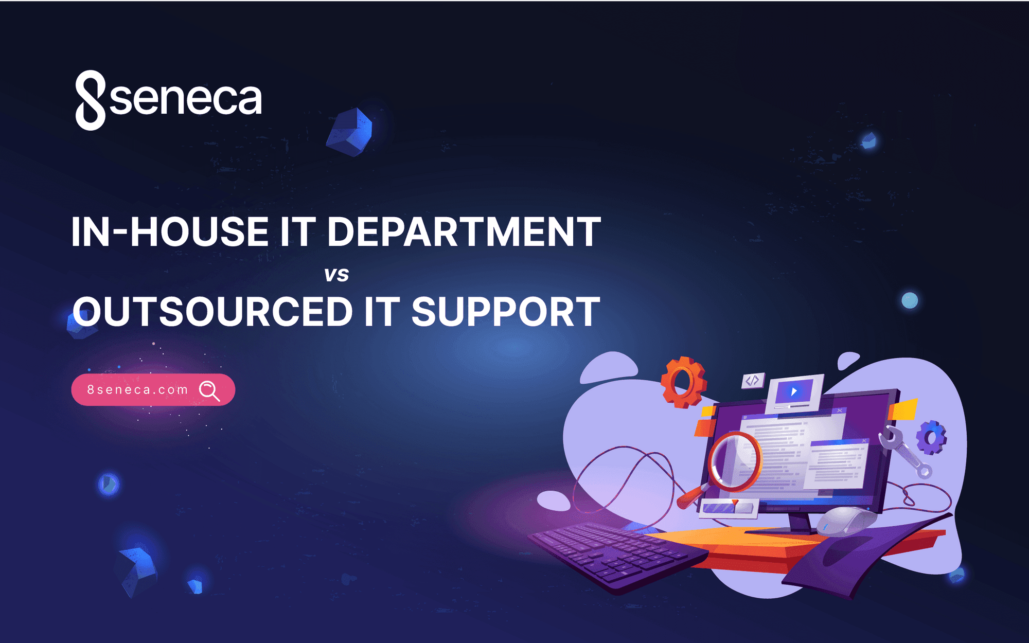 In-house IT Department Vs Outsourced IT Support