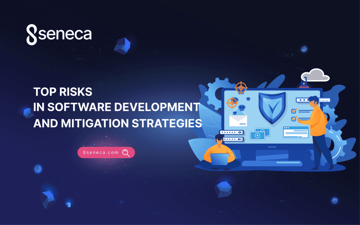 Top Risks in Software Development and Mitigation Strategies
