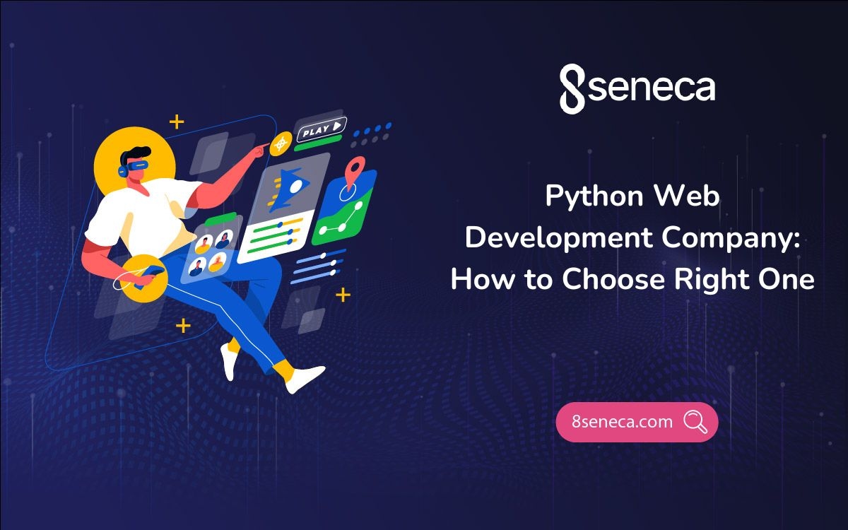 Python Web Development Company: How to Choose Right One