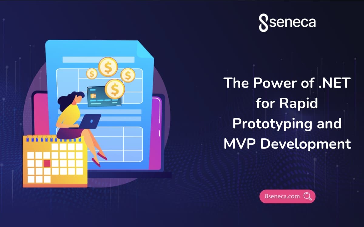 The Power of .NET for Rapid Prototyping and MVP Development